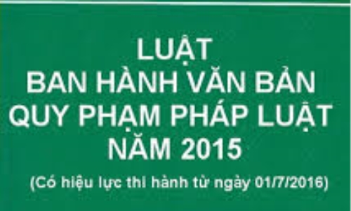 Nhiều đổi mới về ban hành văn bản quy phạm pháp luật