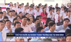 Chủ tịch nước dự khánh thành trường học tại Ninh Bình