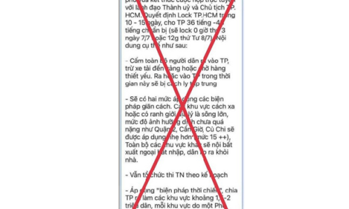 Thông tin 'đóng cửa' Thành phố Hồ Chí Minh trong 10-15 ngày là tin giả