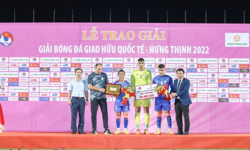 Bế mạc Giải bóng đá Giao hữu quốc tế – Hưng Thịnh 2022