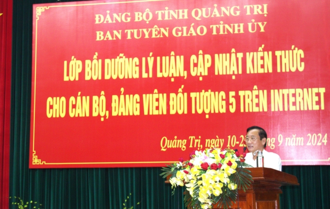 Trưởng Ban Tuyên giáo Tỉnh ủy Hồ Đại Nam phát biểu khai mạc lớp bồi dưỡng lý luận, cập nhật kiến thức cho cán bộ, đảng viên