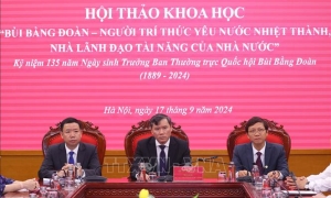 Bùi Bằng Đoàn - người trí thức yêu nước nhiệt thành, nhà lãnh đạo tài năng