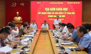 Tọa đàm khoa học "Đẩy mạnh công tác bảo hiểm y tế toàn dân trong giai đoạn mới"