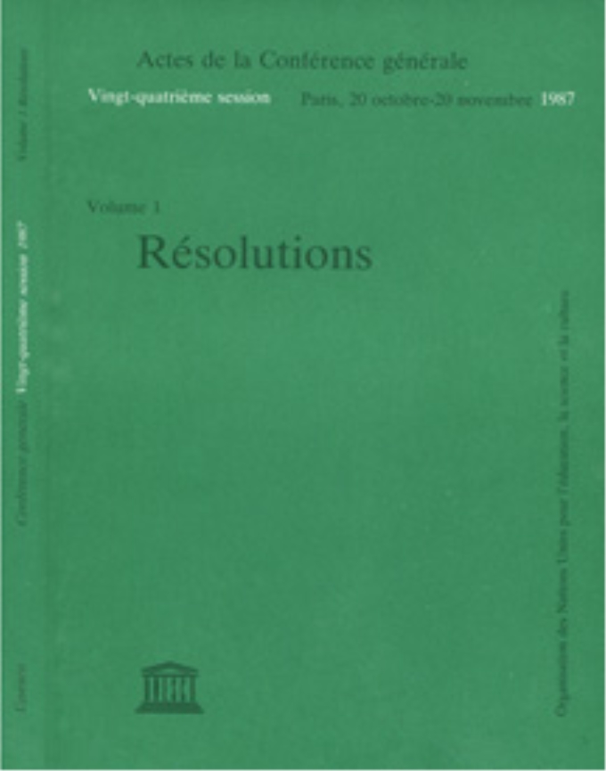 Trang bìa: Tập biên bản của Đại hội đồng UNESCO Khóa họp 24 tại Pa-ri, ngày 20-10 - 20-11-1987, Quyển 1: Nghị quyết.