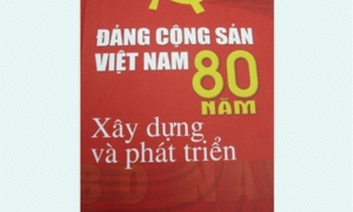 Xuất bản sách kỷ niệm 80 năm thành lập Đảng